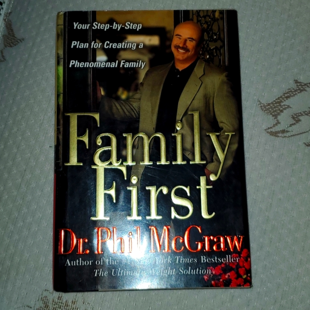 Family First Dr Phil McGraw